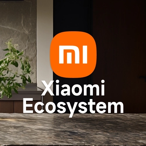 Xiaomi Ecosystem